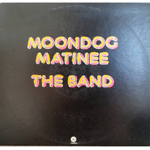 The Band : Moondog Matinee (LP, Album)