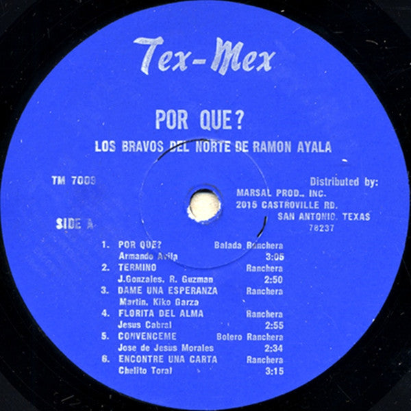 Ramón Ayala y Los Bravos Del Norte* : Por Que ?? (LP, Album, Blu)