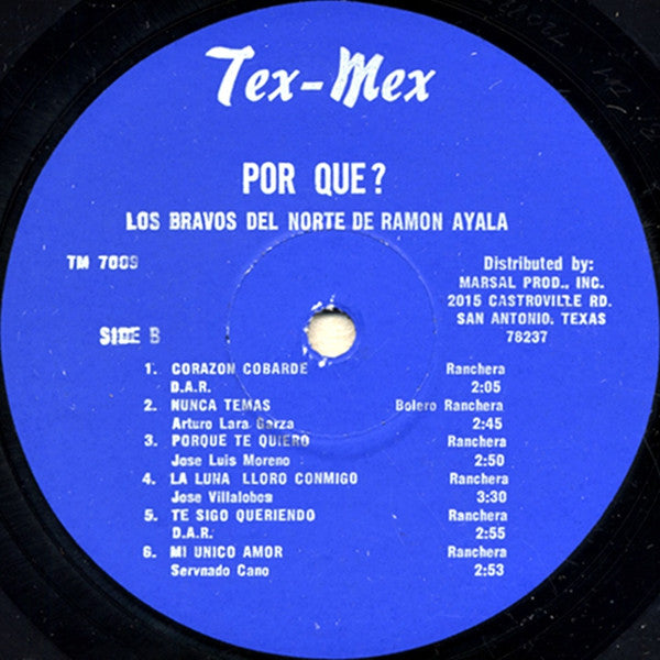 Ramón Ayala y Los Bravos Del Norte* : Por Que ?? (LP, Album, Blu)