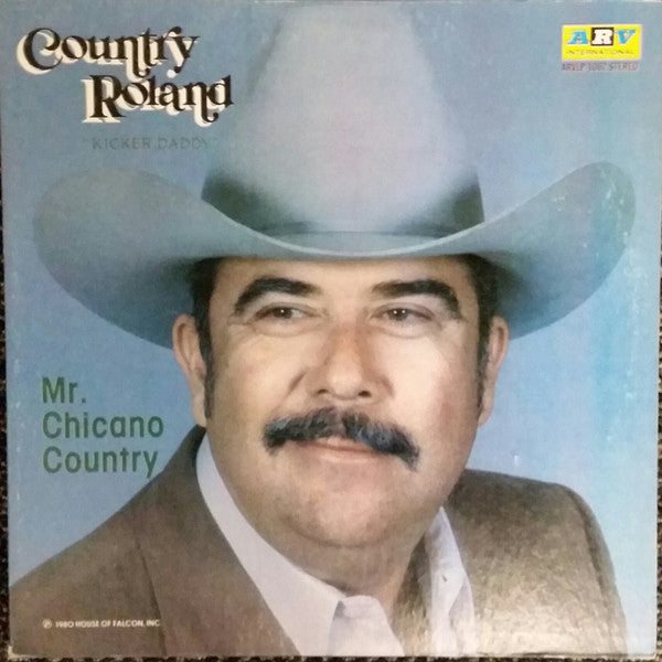 Country Roland Band : Mr. Chicano Country (LP, Album)