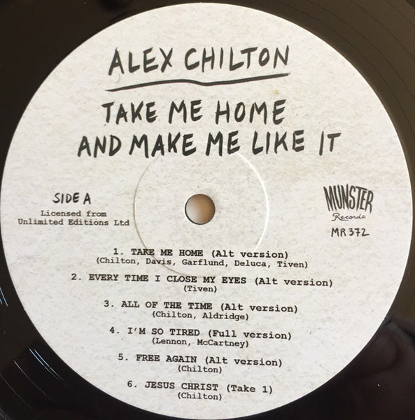 Alex Chilton : Take Me Home And Make Me Like It (LP)