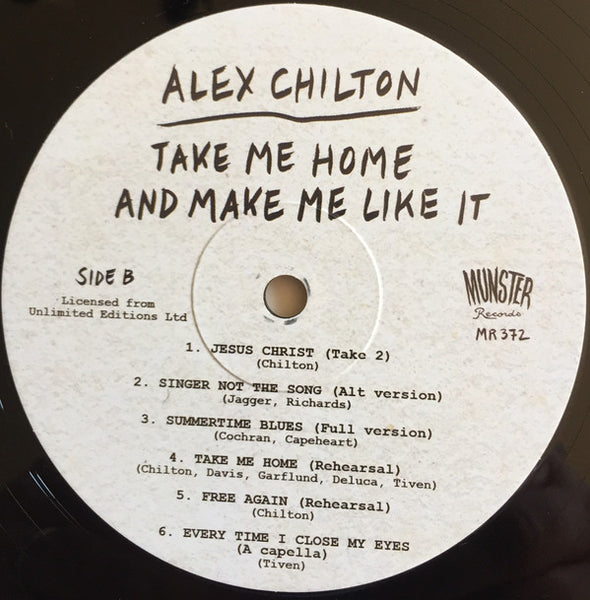 Alex Chilton : Take Me Home And Make Me Like It (LP)