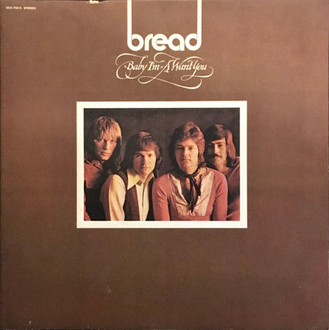 Bread : Baby I'm-A Want You (LP, Album, Ter)