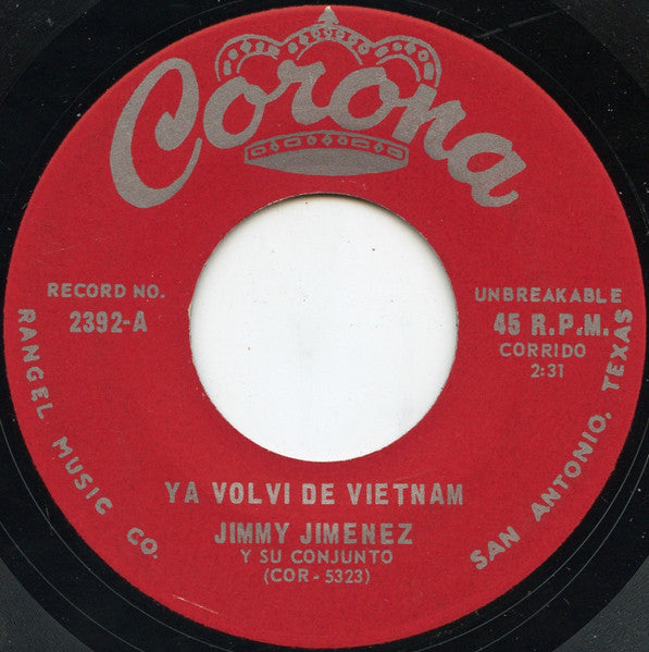 Jimmy Jimenez Y Su Conjunto : Ya Volví de Vietnam / Dos Corazones (7", Single)