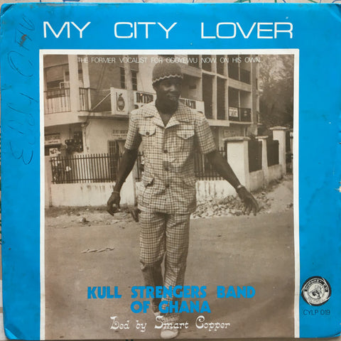 Kuul Strangers Band : My City Lover (LP, Album, Blu)