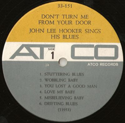 John Lee Hooker : Don't Turn Me From Your Door - John Lee Hooker Sings His Blues (LP, Album)
