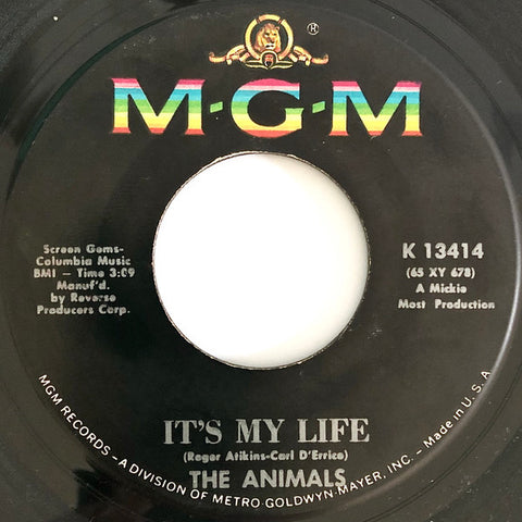 The Animals : It's My Life (7", Single)