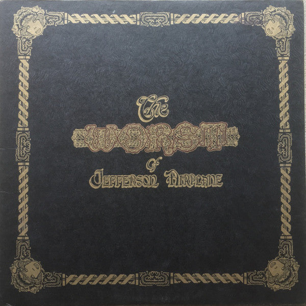 Jefferson Airplane : The Worst Of Jefferson Airplane (LP, Comp, Hol)