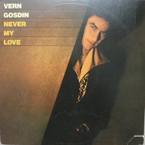 Vern Gosdin : Never My Love (LP, Album, PRC)