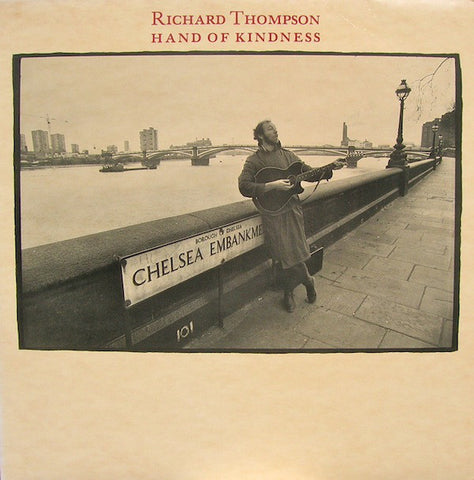 Richard Thompson : Hand Of Kindness (LP, Album, Eur)