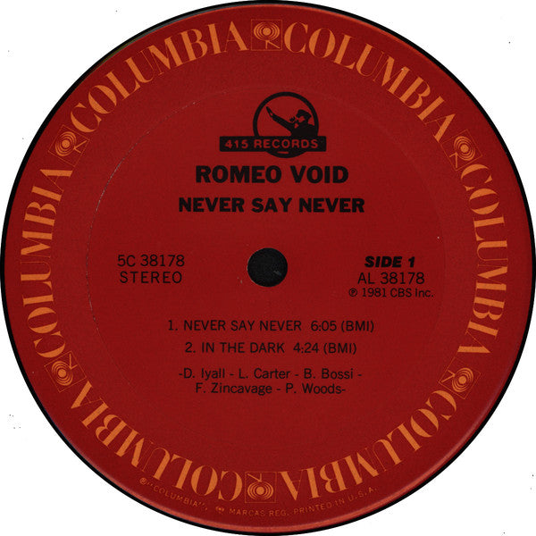 Romeo Void : Never Say Never (12", Ter)