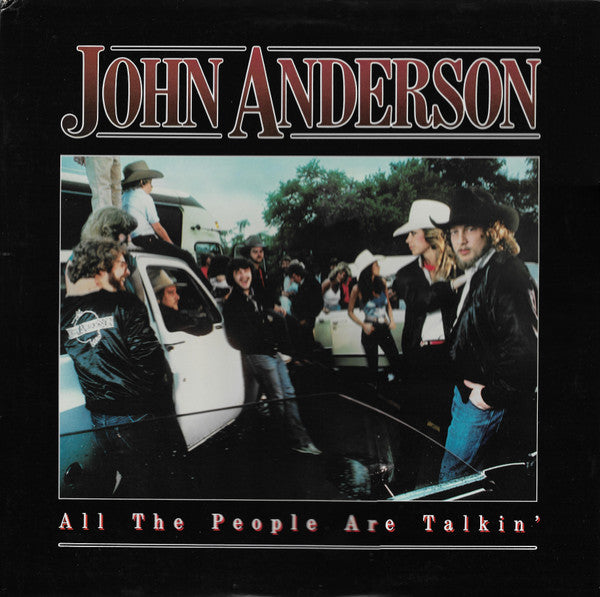 John Anderson (3) : All The People Are Talkin' (LP, Album, Jac)