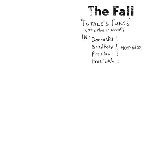 The Fall : Totale's Turns (It's Now Or Never) (LP, Album, RE)