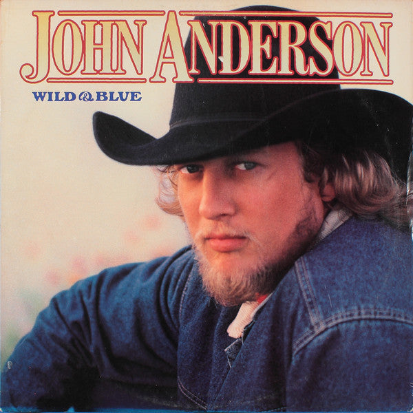 John Anderson (3) : Wild & Blue (LP, Album, Jac)