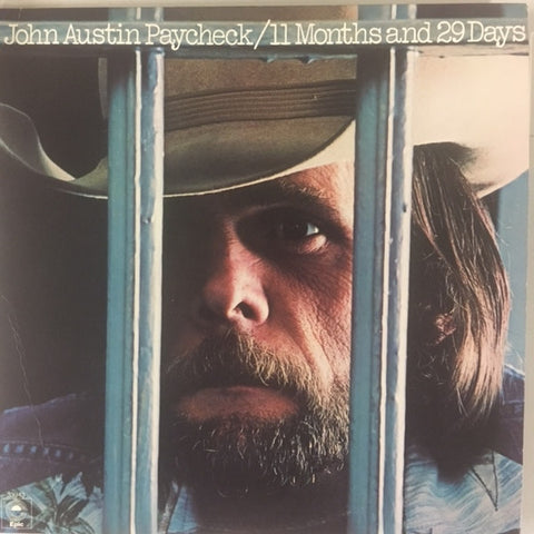 John Austin Paycheck* : 11 Months And 29 Days (LP, Album, RE, Ter)