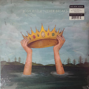 Josh Ritter : Fever Breaks (LP, Album)