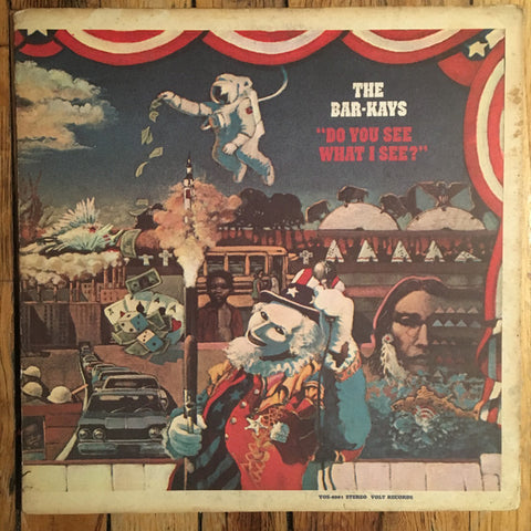 The Bar-Kays* : Do You See What I See? (LP, Album, Promo, Gat)
