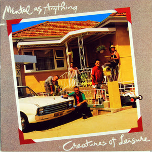 Mental As Anything : Creatures Of Leisure (LP, Album, Mon)