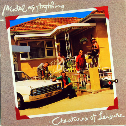 Mental As Anything : Creatures Of Leisure (LP, Album, Mon)