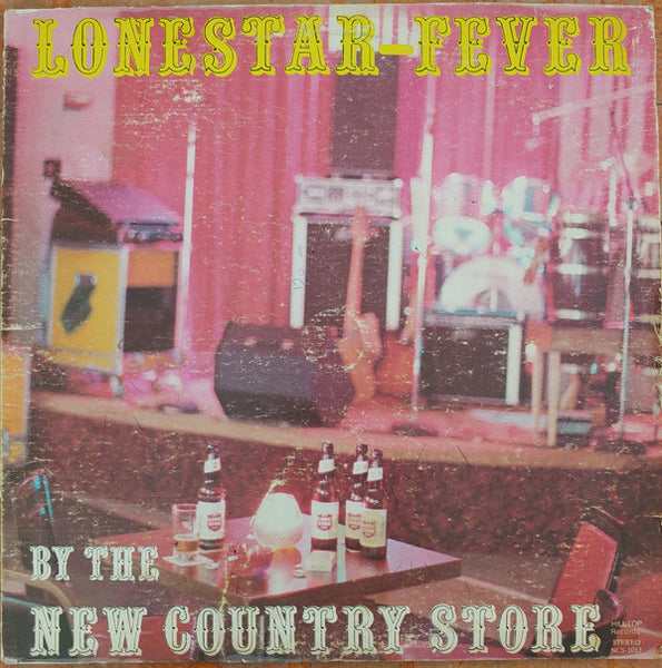 The New Country Store : Lonestar Fever (LP)