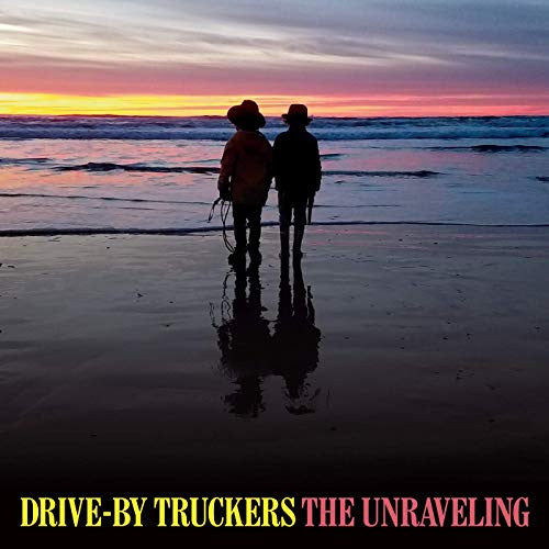 Drive-By Truckers : The Unraveling (LP, Album, Ltd, Mar)