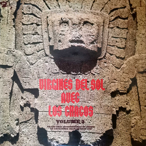 Los Chacos : Virgenes Del Sol Avec Los Chacos - Volume 2 (LP)