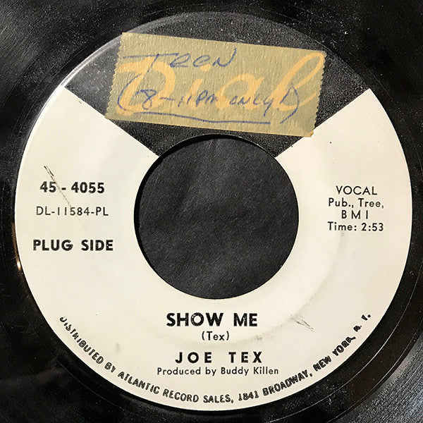 Joe Tex : Show Me / A Woman Sees A Hard Time (7", Single, Promo)