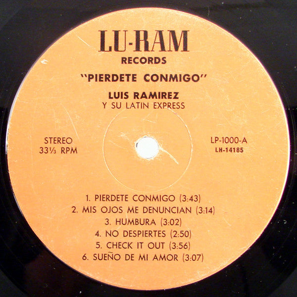 Luis Ramirez Y Su Latin Express* : Pierdete Conmigo (LP, Album)