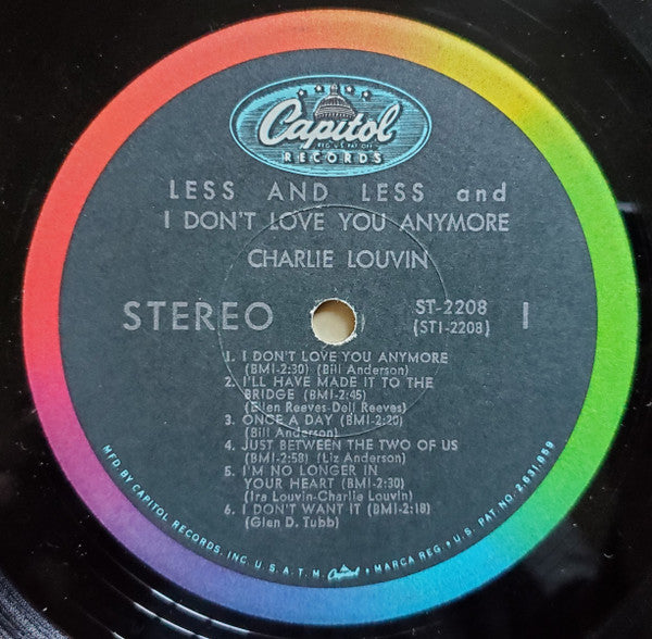 Charlie Louvin : Less And Less And I Don't Love You Anymore (LP, Album, Scr)