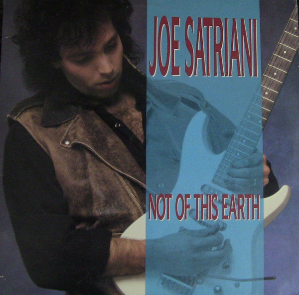 Joe Satriani : Not Of This Earth (LP, RE)