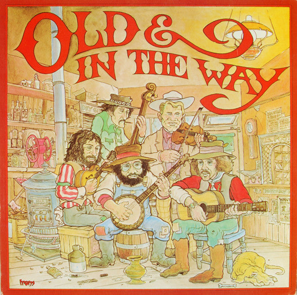 Old & In The Way : Old And In The Way (LP, Album, RE, RM, Ele)