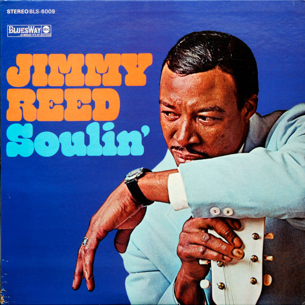 Jimmy Reed : Soulin' (LP, Album)