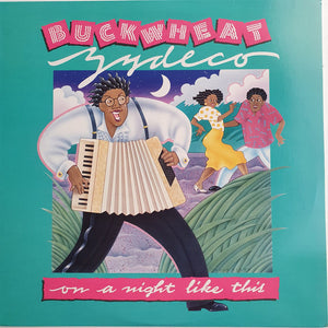 Buckwheat Zydeco : On A Night Like This (LP, Album)