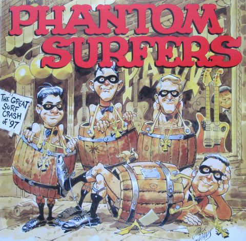 The Phantom Surfers : The Great Surf Crash Of '97 (LP, Album)