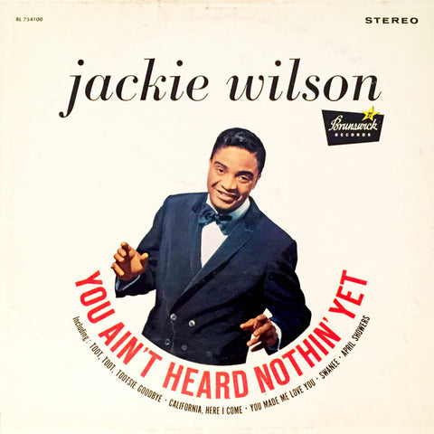 Jackie Wilson : You Ain't Heard Nothin Yet (LP, Album, Pin)