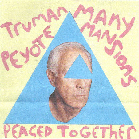 Truman Peyote, Many Mansions : Peaced Together (12", W/Lbl)