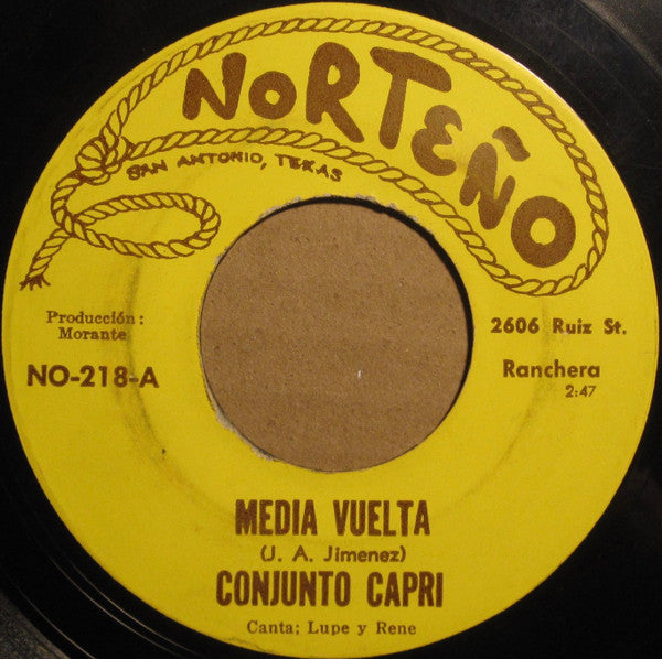 Conjunto Capri : Media Vuelta / Sin Sangre En Las Venas (7")