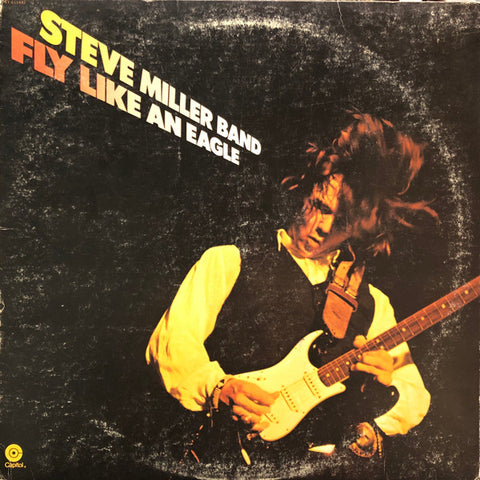 Steve Miller Band : Fly Like An Eagle (LP, Album, Club, Col)