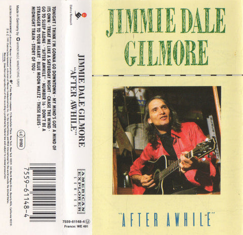 Jimmie Dale Gilmore : "After Awhile" (Cass, Album)