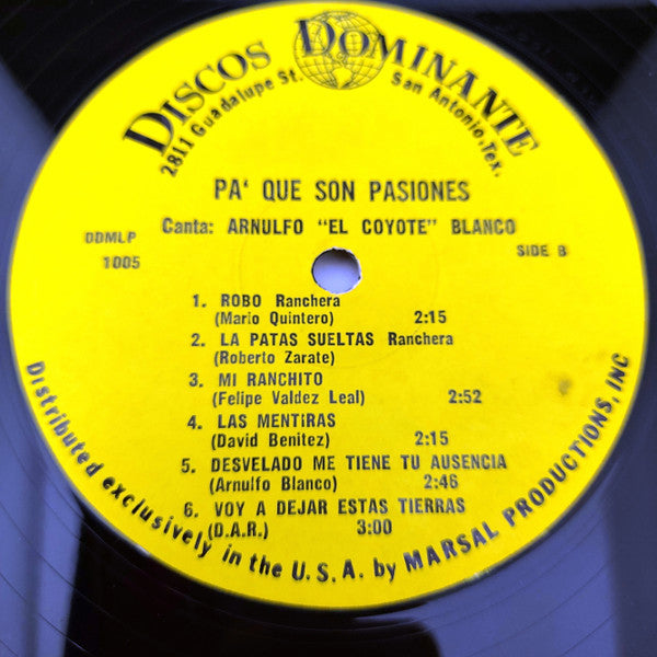 Arnulfo "El Coyote" Blanco* : Pa' Que Son Pasiones (LP, Album)