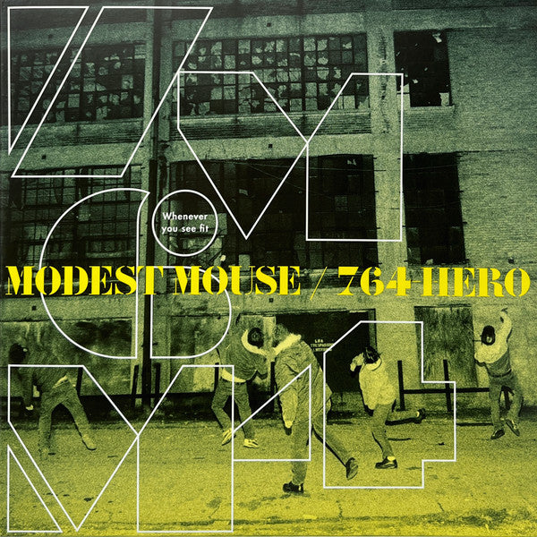 Modest Mouse / 764-HERO : Whenever You See Fit (12", EP, Ltd, RE, Eve)