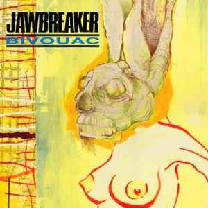 Jawbreaker : Bivouac (LP, Album, RE, RM, Gre)