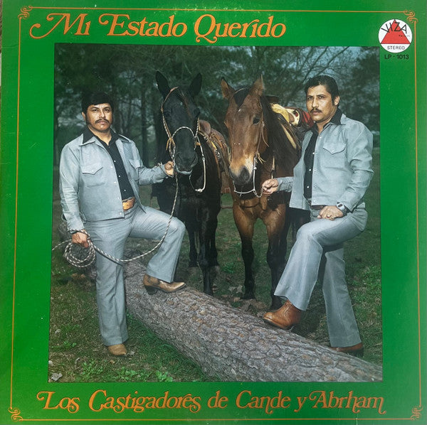 Los Castigadores De Cande Y Abrham : Mi Estado Querido (LP, Album)