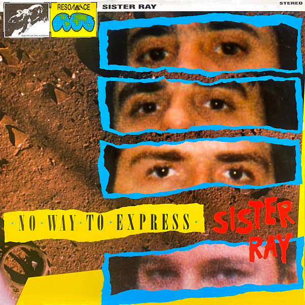 Sister Ray : No Way To Express (LP, Album)