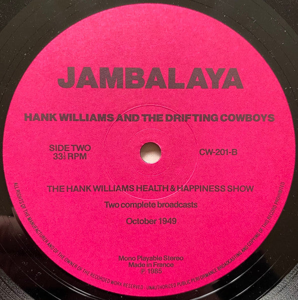 Hank Williams With His Drifting Cowboys : Rare Radio Programmes - 1949 / The Hank Williams Health & Happiness Shows (LP, Album)