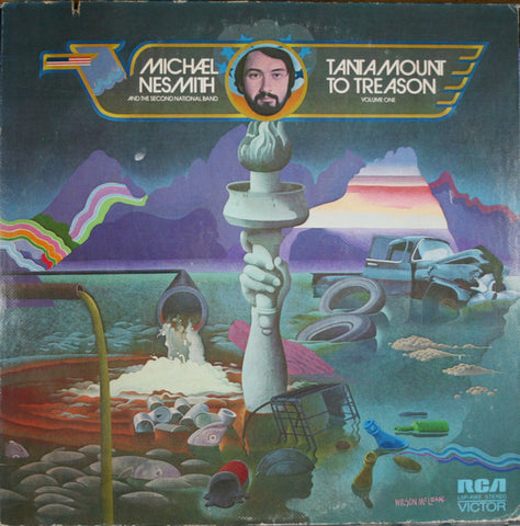 Michael Nesmith & The Second National Band : Tantamount To Treason Volume One (LP, Album, Ind)