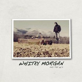 Whitey Morgan And The 78's : Whitey Morgan And The 78's (LP, Album, Ltd)