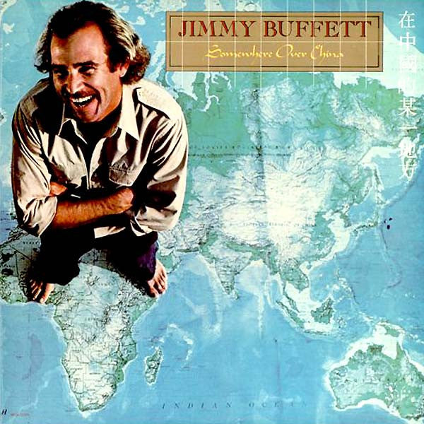 Jimmy Buffett : Somewhere Over China (LP, Album, Pin)