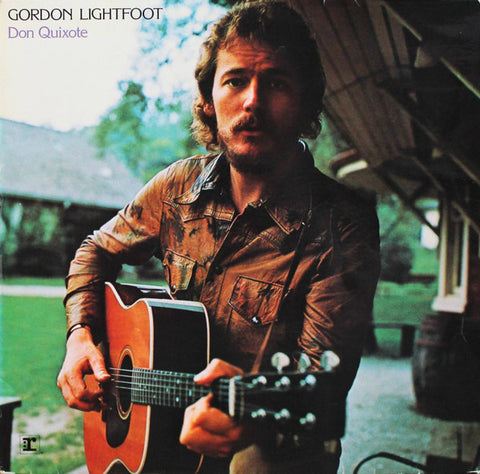 Gordon Lightfoot : Don Quixote (LP, Album)