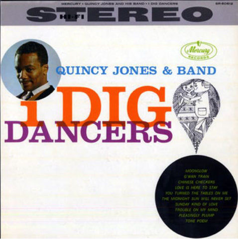 Quincy Jones & Band : I Dig Dancers (LP, Album)